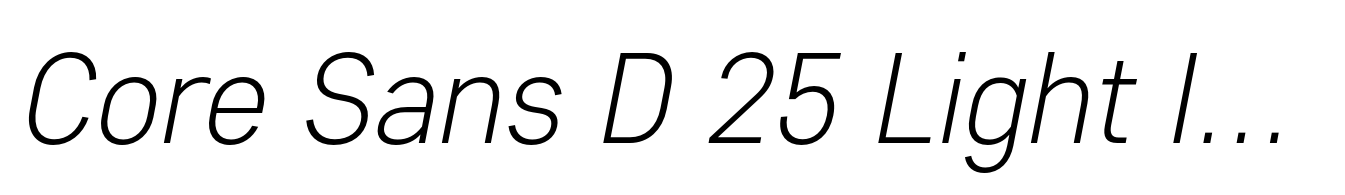Core Sans D 25 Light Italic